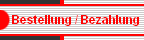 Bestellung / Bezahlung