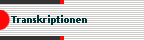 Transkriptionen